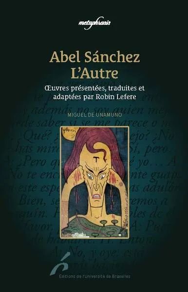 Abel Sánchez - L'Autre