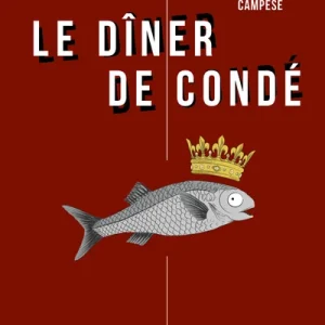 Le dîner de Condé