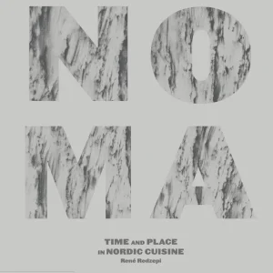Carbón Noma: Time and Place Nordic Cuisine (Inglés)