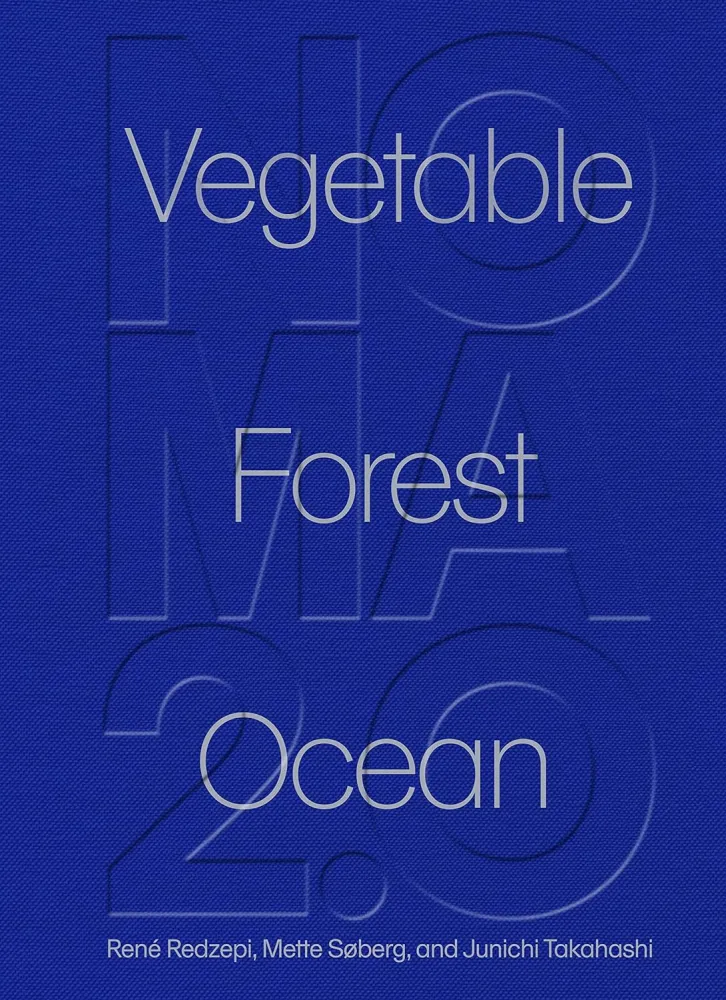 Noma 2. 0: Vegetable, Forest, Ocean (en Inglés) con Pinzas y Espátula