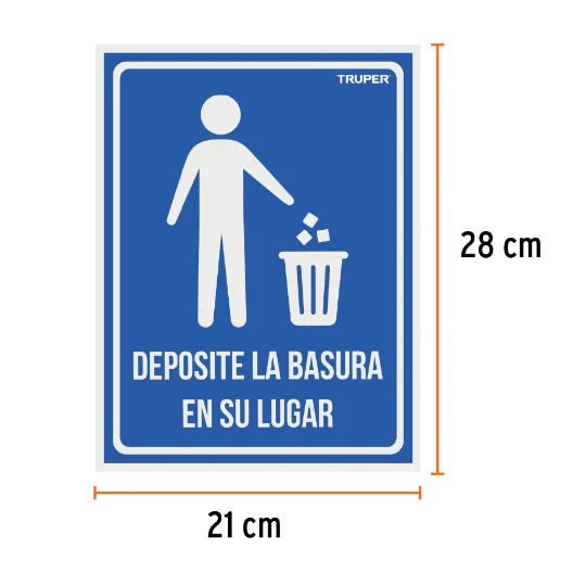 Letrero señalización"DEPOSITE LA BASURA EN SU LUGAR",21x28cm con Base Incluida