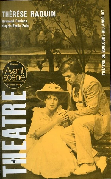 Avant-scène théâtre n° 701. Thérèse Raquin