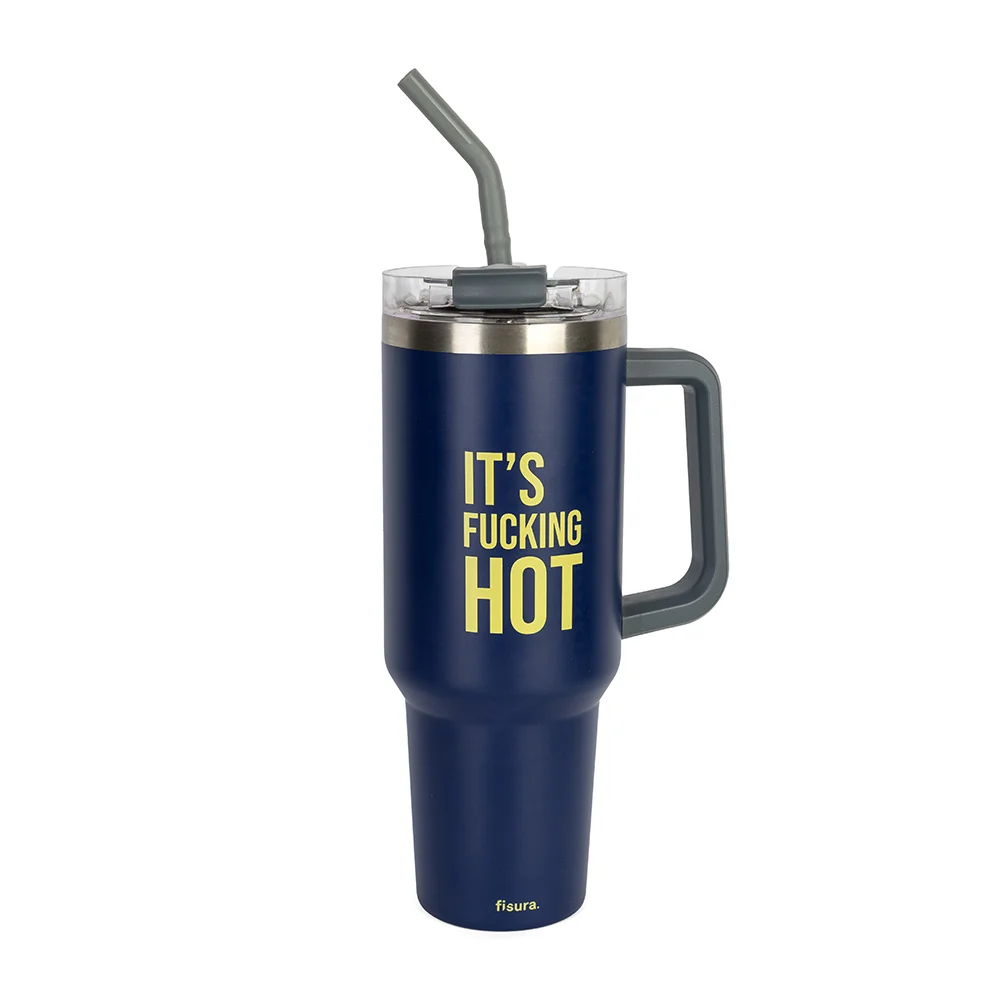 Termo xxl “It’s fucking hot”